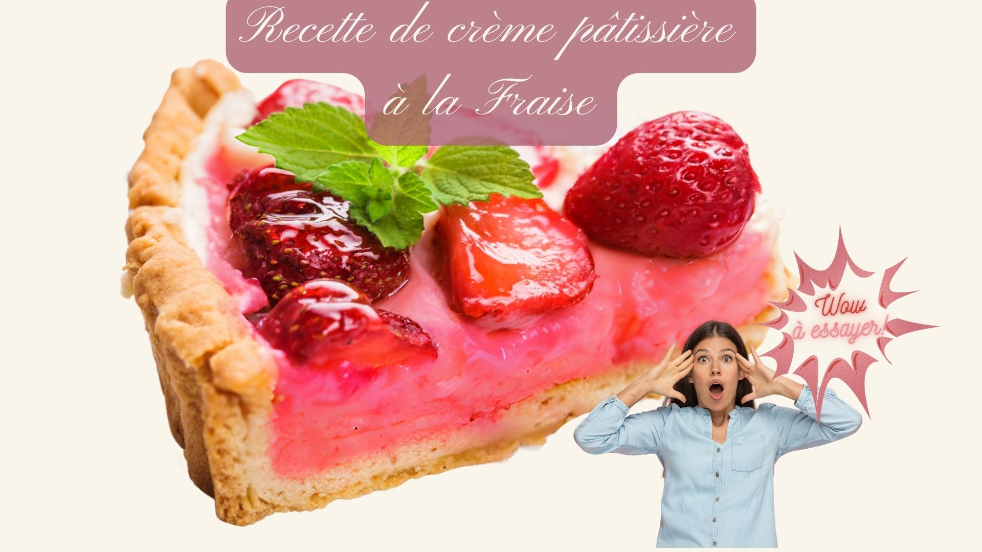 Crème pâtissière à la fraise